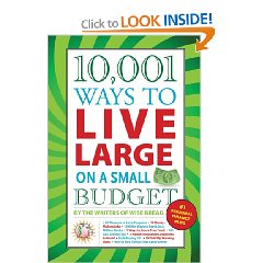 10,001 Ways to Live Large on a Small Budget Giveaway