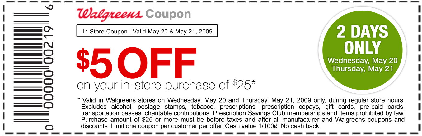 Walgreens Coupon $5 off $25 Good 5/20 and 5/21 ONLY