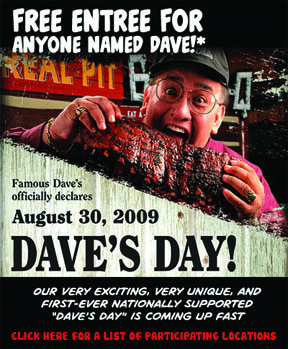 Free Entree at Famous Dave on 8/30 *IF*