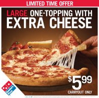 Domino’s: Large One Topping Pizza $5.99 10/19-10/25