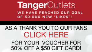 Today Only: $50 Gift Card to Tanger Outlets for $25