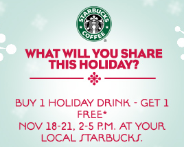 Starbucks: Buy One Get One Free Holiday Drinks