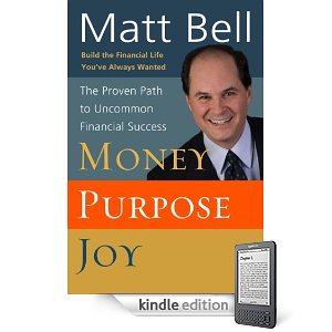 Free Kindle Book: “Money, Purpose, Joy: The Proven Path to Uncommon Financial Success”