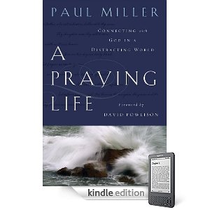 Free Kindle Book: A Praying Life