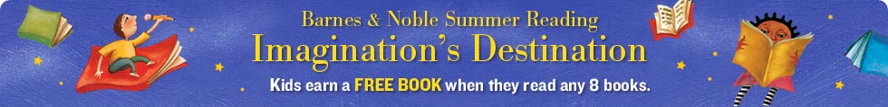 2011 Barnes & Noble Summer Reading Program: Read 8 Books, Get One Free!