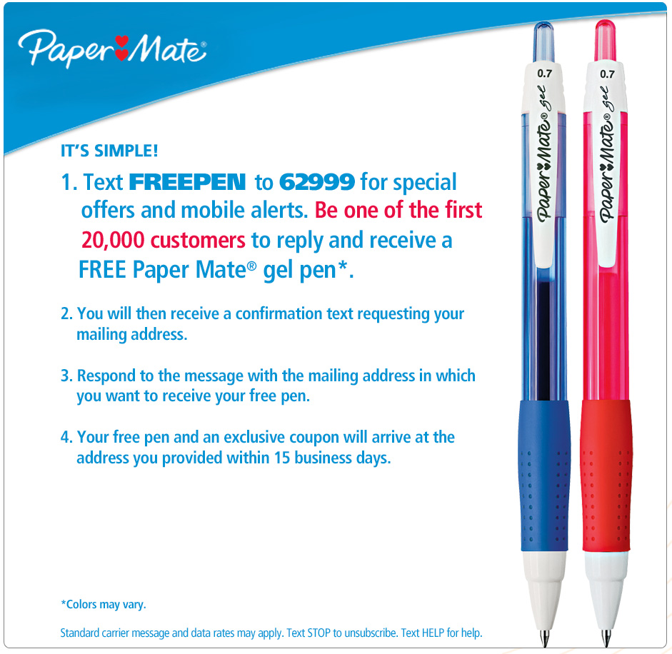 Free Paper-Mate Pen from Office Max (20,000 available)