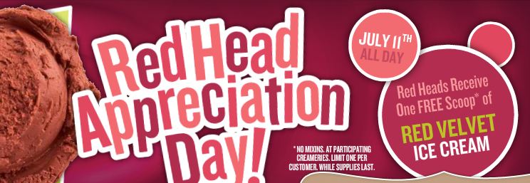 Free Ice Cream for Red Heads today at Marble Slab
