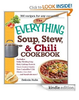 Free Kindle Book: The Everything Soup, Stew, and Chili Cookbook