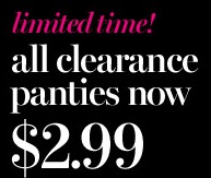 Victoria’s Secret Panties for $2.99 each