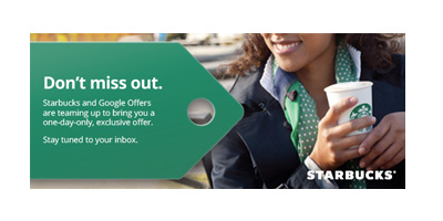 $10 Starbucks GC for $5 from Google Offers (Goes Live 4/4)