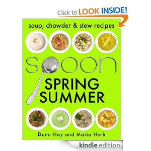 Free Kindle ebook: Spoon: Soup, Chowder & Stew Spring Summer Recipes