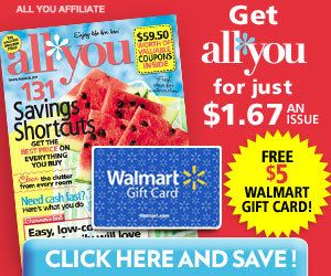 FREE $5 Walmart Card With All You Magazine Subscription for $19.95 ($1.24 per issue)