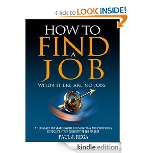 Free Kindle Book: How To Find A Job When There Are No Jobs