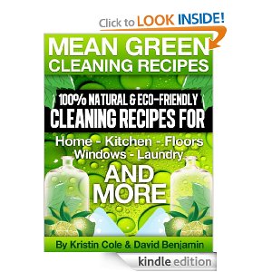 Free Kindle Book: Mean Green Cleaning Recipes