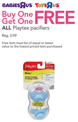 BabiesRUs: Playtex Pacifier Coupon Plus BOGO Free Deal
