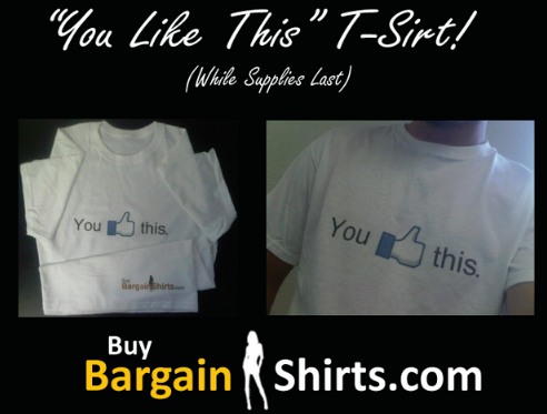 Free “You Like This” T-shirt