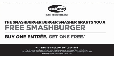 Smashburger: Buy One Entree Get One Free