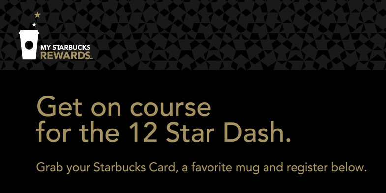 Starbucks 12 Star Dash and Earn $5 eGift Card