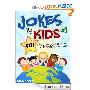 Free Kindle Book : Jokes By Kids Volume 1