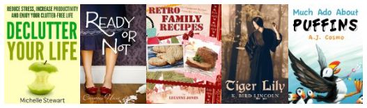 Free Kindle Books| Declutter, Ready or Not, Retro Recipes, Tiger Lilly and Much ado About Puffins