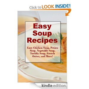 Free Kindle Book | Easy Soup Recipes