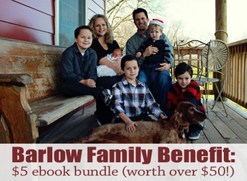 Barlow Family Benefit: $5 ebook Bundle ($50 Value)