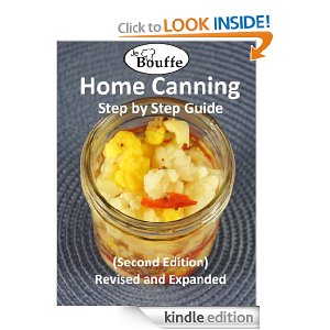 Free Kindle Book: JeBouffe Home Canning Step by Step Guide