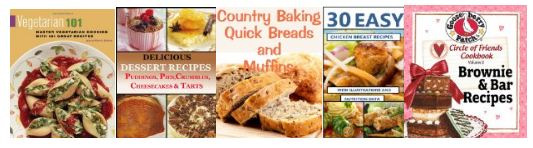 Free Kindle Books: Vegetarian, Desserts, Breads, Chicken and Brownie Recipes