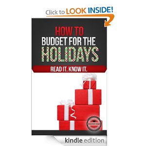 Free Kindle Book: How to Budget for the Holidays