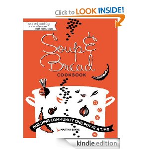 Free Kindle Book|Soup and Bread Cookbook: Building Community One Pot at a Time($21 Value)