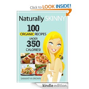 Free Kindle Books| Naturally Skinny Recipes, Skinny Pizza, Weight Watchers Recipes Plus More!