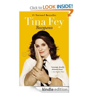 Download Bossypants by Tina Fey Kindle Book for just 99 Cents