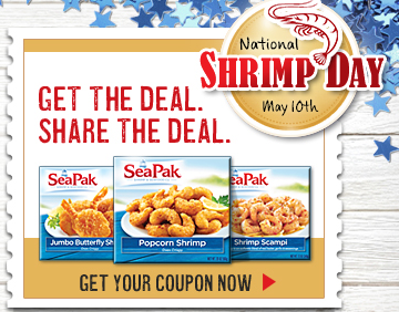 Happy National Shrimp Day!  Here’s a Seapak Product Coupon to Celebrate!