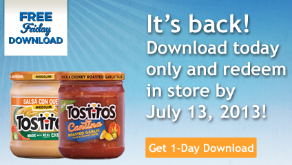 Kroger Shoppers:   FREE Tostitos Style Dip or Salsa with Digital Coupon (Load Now)