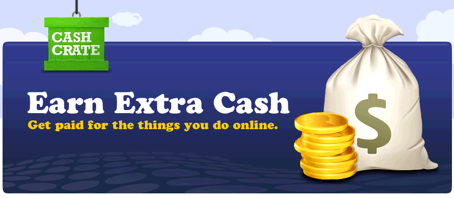 Earn Extra Cash With CashCrate