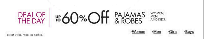 Up to 60% off Pajamas and Robes