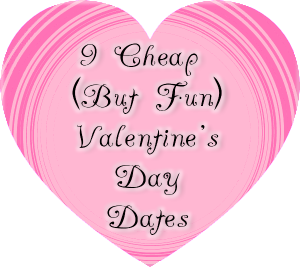 Cheap Valentine's Day Dates