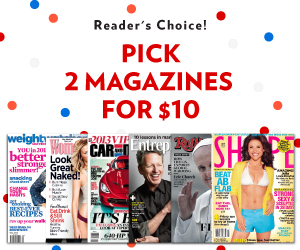 Your Choice of Two Magazine Subscriptions For $10! (Weekend Sale)
