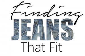 Finding Jeans that fit