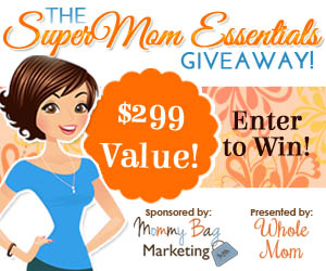 Win a Supermom Essentials Pack From Whole Mom!