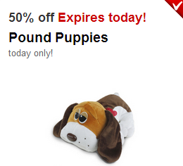*HOT* 50% Off Pound Puppies + 25% Off Toy Coupon Stack + 50% Off One Toy Each Day at Target! *HOT* 50% Off Pound Puppies + 25% Off Toy Coupon Stack + 50% Off One Toy Each Day at Target!