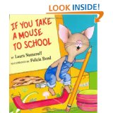 If You Take a Mouse to School – $9.80!