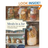 Meals in a Jar: Quick and Easy, Just-Add-Water, Homemade Recipes! Perfect for summer meals – Just $8.22!