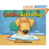 Cool Dog, School Dog – Cute book! $5.00!