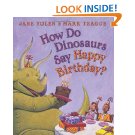 How Do Dinosaurs Say Happy Birthday? – Just $4.27!