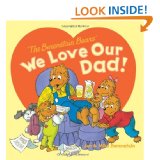 The Berenstain Bears: We Love Our Dad! – $2.71!