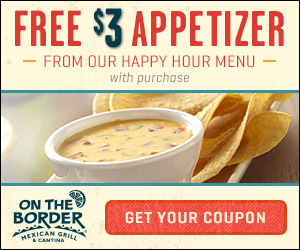 FREE $3 Appetizer From On the Border!