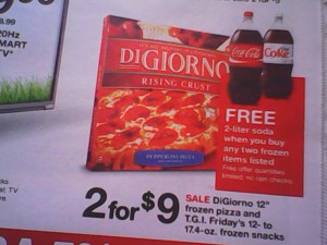 3 DiGiorno Pizzas and a 2-Liter Soda for $9!