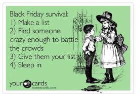 Forget That Craziness: Reasons to Stay Home Black Friday Forget That Craziness: Reasons to Stay Home Black Friday