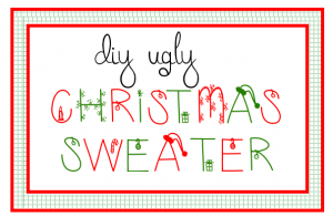 Make a Cheap DIY Ugly Christmas Sweater!
